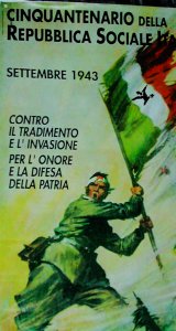 Nostalgie. Un manifesto dell’Unione combattenti commemora a distanza di anni il cinquantenario della RSI. - Archivio BPP